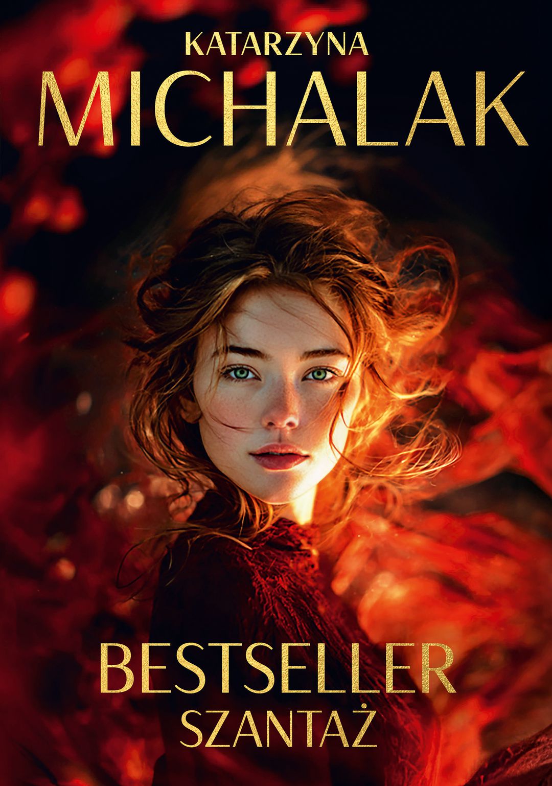 Szantaż T.2 Bestseller  / Katarzyna Michalak - okładka