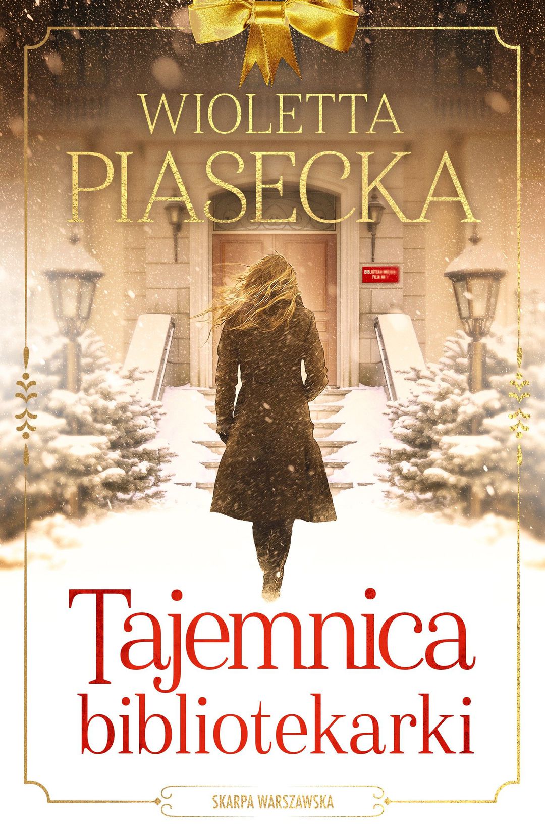 Tajemnica bibliotekarki  / Wioletta Piasecka - okładka