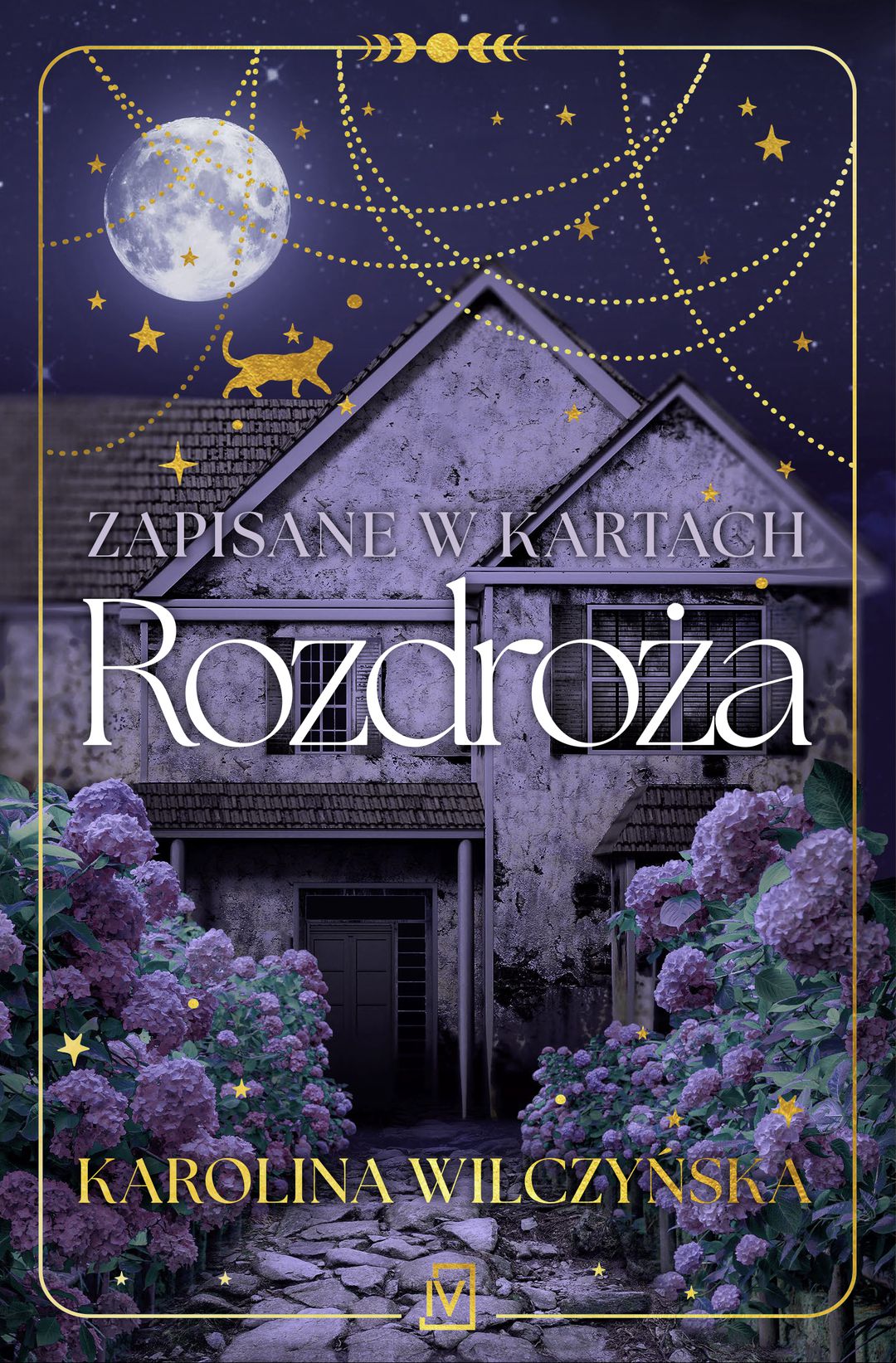 Rozdroża. T.1 / Karolina Wilczyńska - okładka