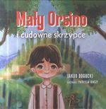 Mały Orsino i cudowne skrzypce