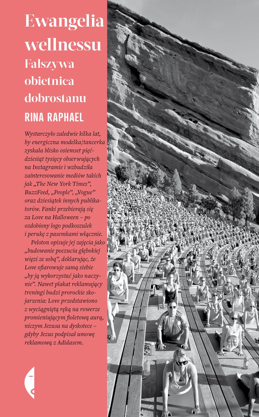 Ewangelia wellnessu : fałszywa obietnica dobrostanu / Rina Raphael - okładka Ewangelia wellnessu : fałszywa obietnica dobrostanu / Rina Raphael - okładka