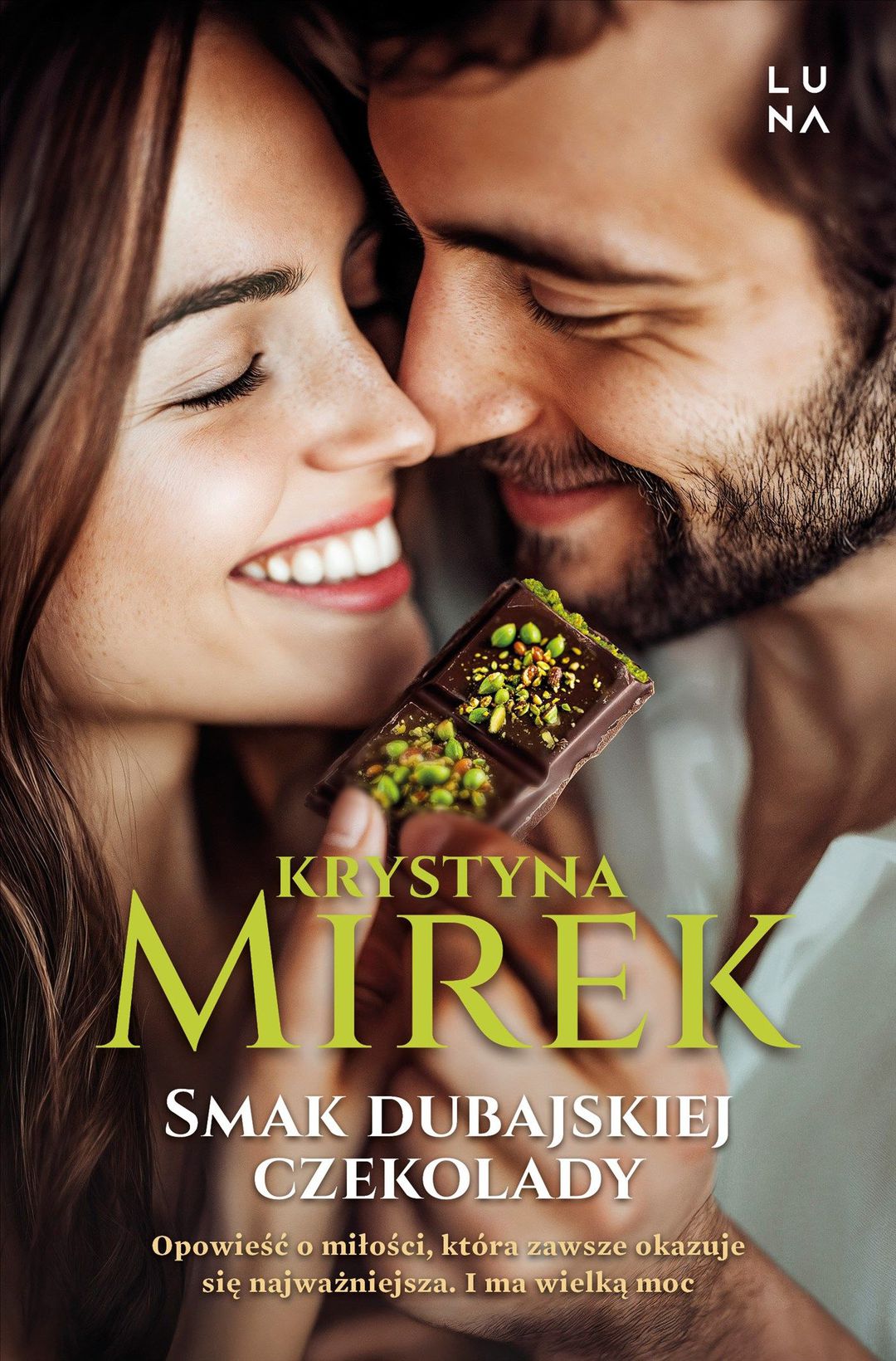 Smak dubajskiej czekolady / Krystyna Mirek - okładka