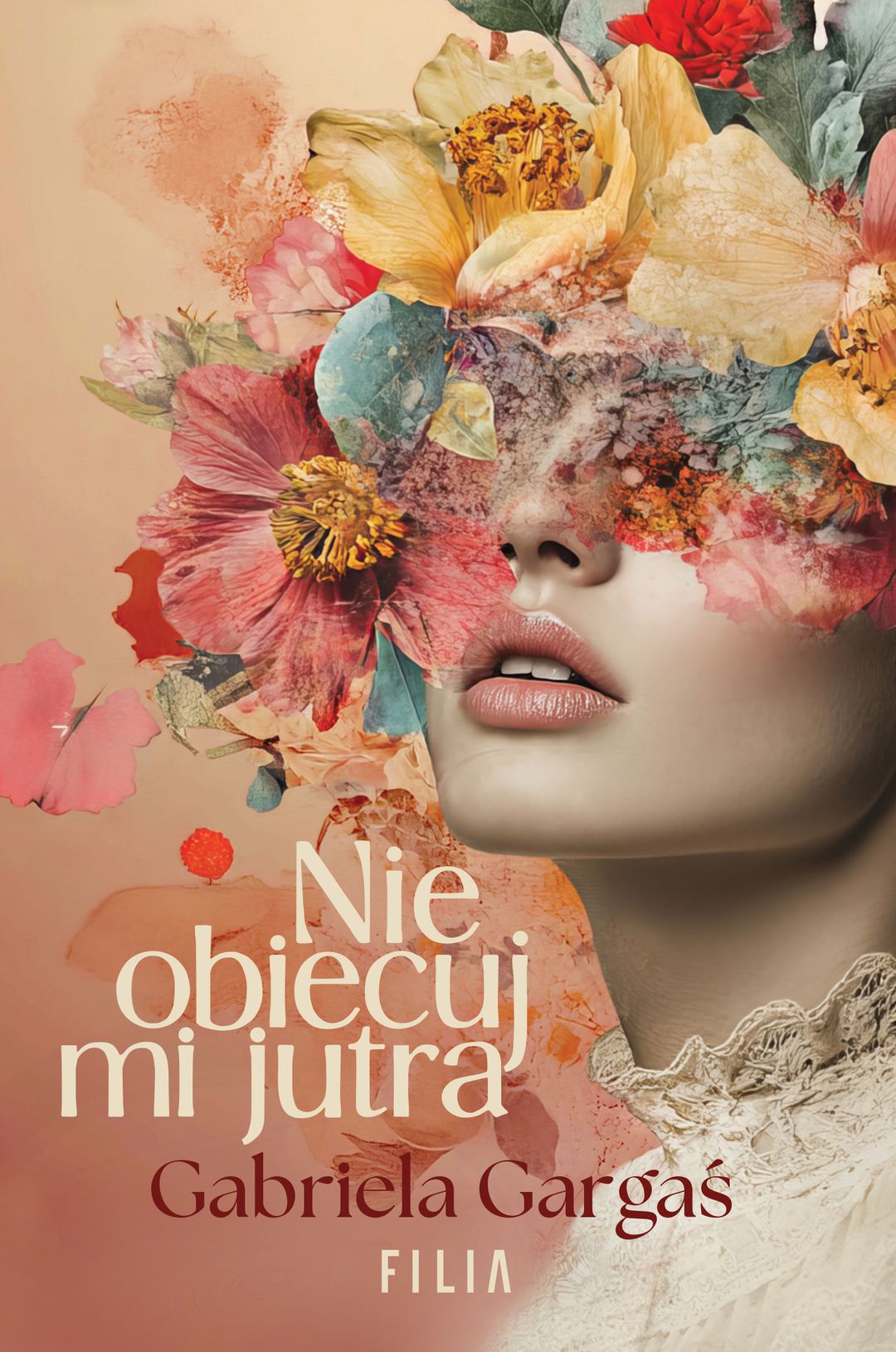 Nie obiecuj mi jutra / Gabriela Gargaś - okładka