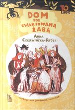 Dom pod Zwariowaną Żabą