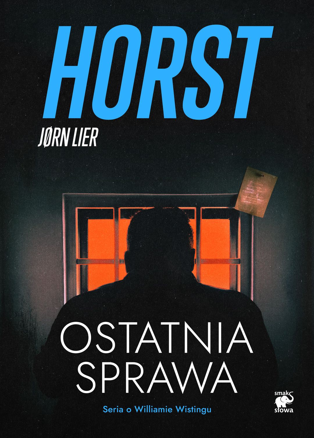 Ostatnia sprawa / Jorn-Lier Horst - okładka