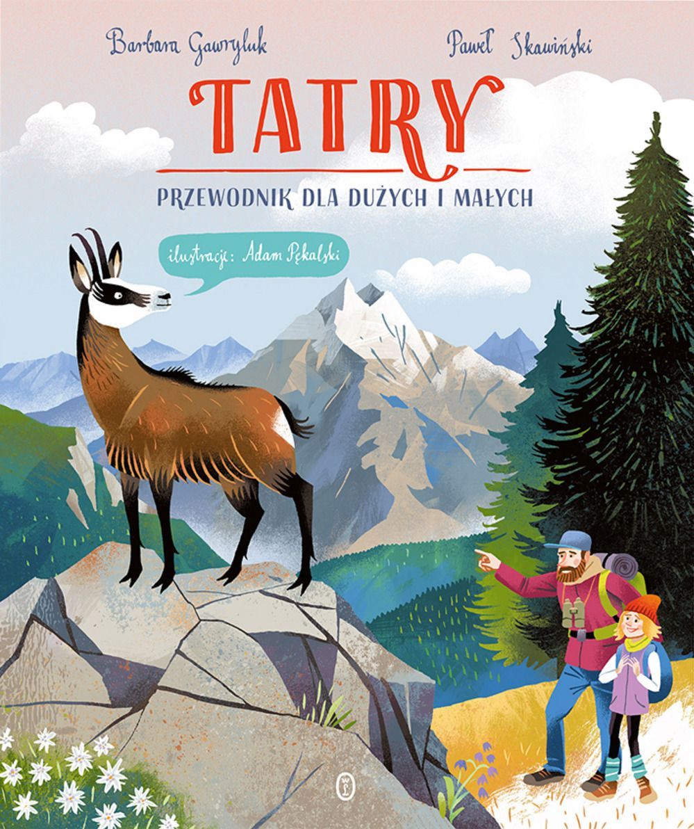 Tatry : przewodnik dla dużych i małych / Barbara Gawryluk, Paweł Skawiński - okładka