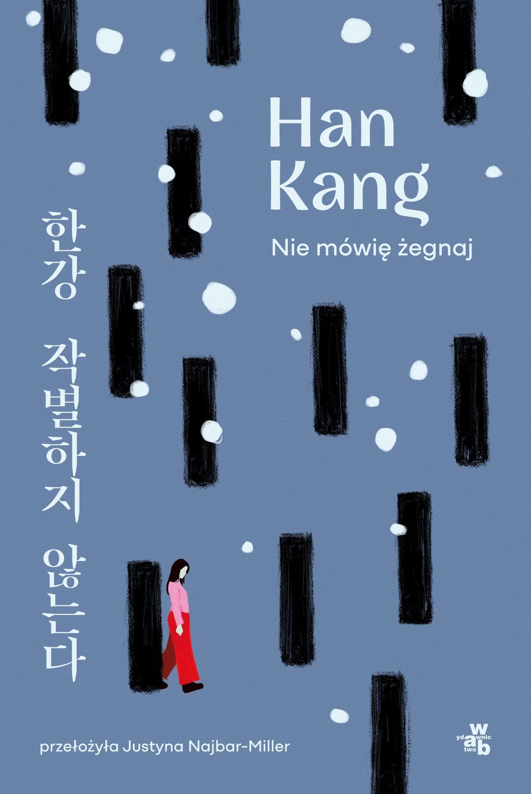 Nie mówię żegnaj / Han Kang - okładka