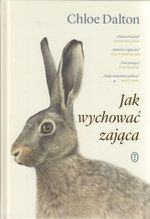 Jak wychować zająca