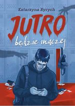 Jutro będzie inaczej