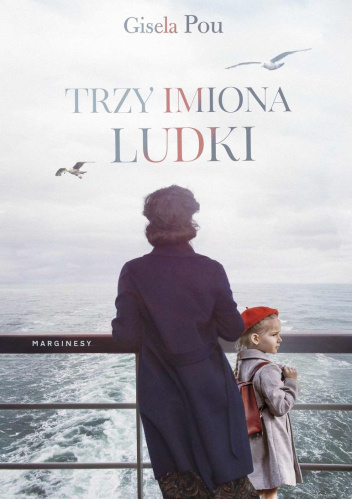 Trzy imiona Ludki / Gisela Pou - okładka