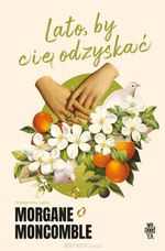 Lato, by Cię odzyskać