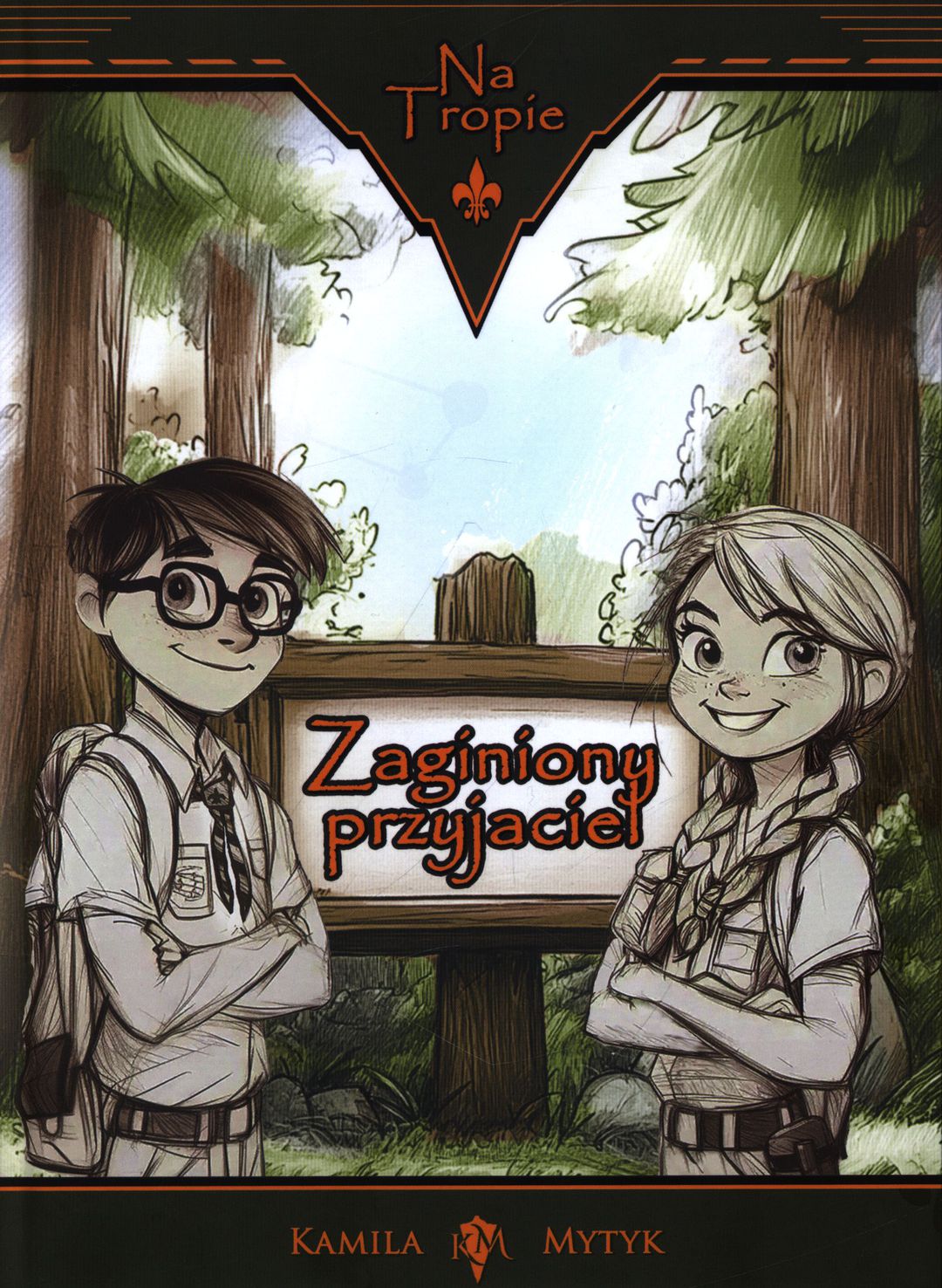 Zaginiony przyjaciel / Kamila Mytyk - okładka