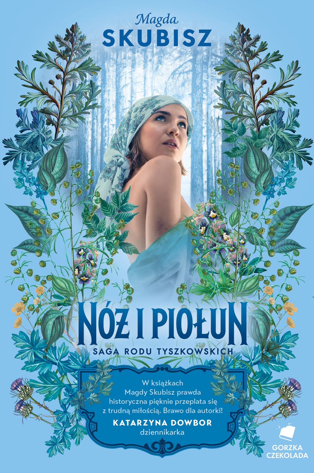 Nóż i piołun / Magda Skubisz - okładka