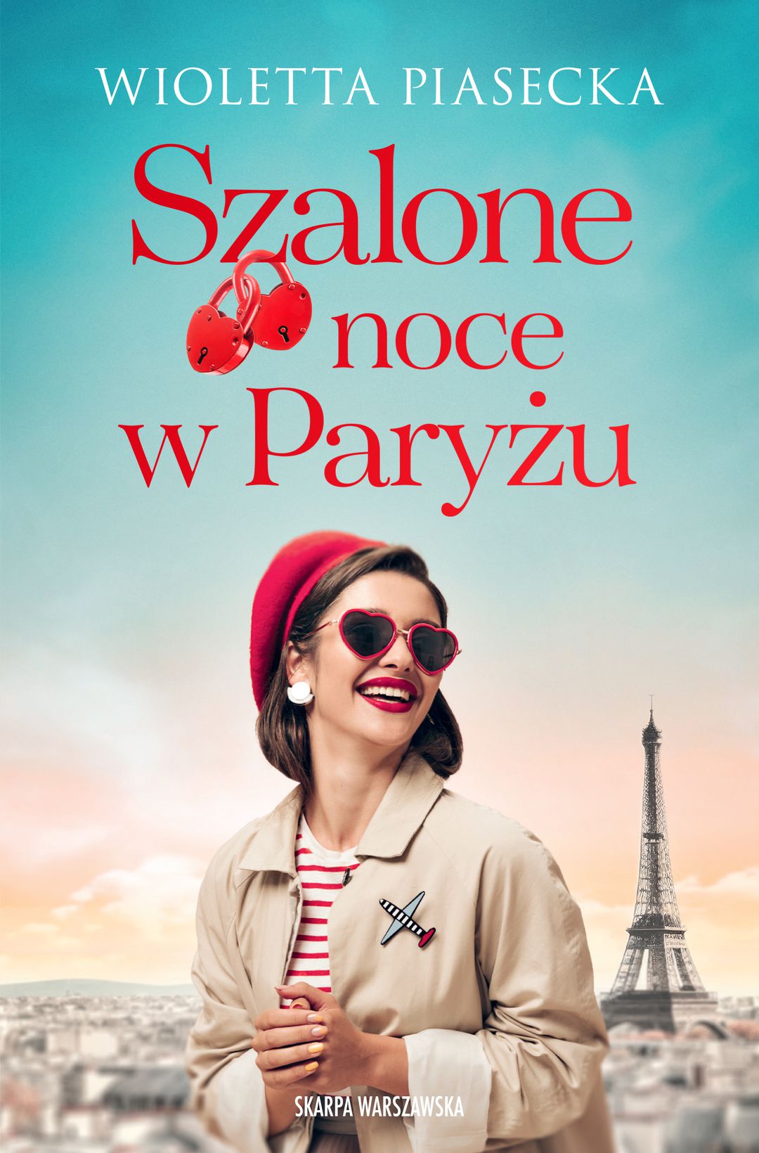 Szalone noce w Paryżu / Wioletta Piasecka - okładka