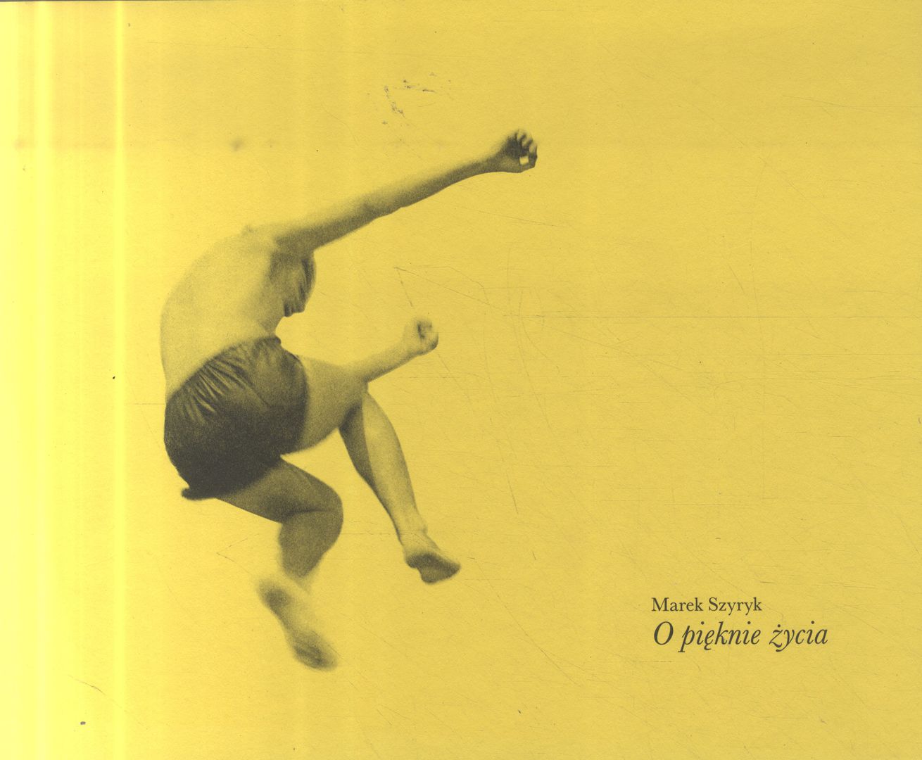 Marek Szyryk : o pięknie życia : katalog wystawy. - okładka