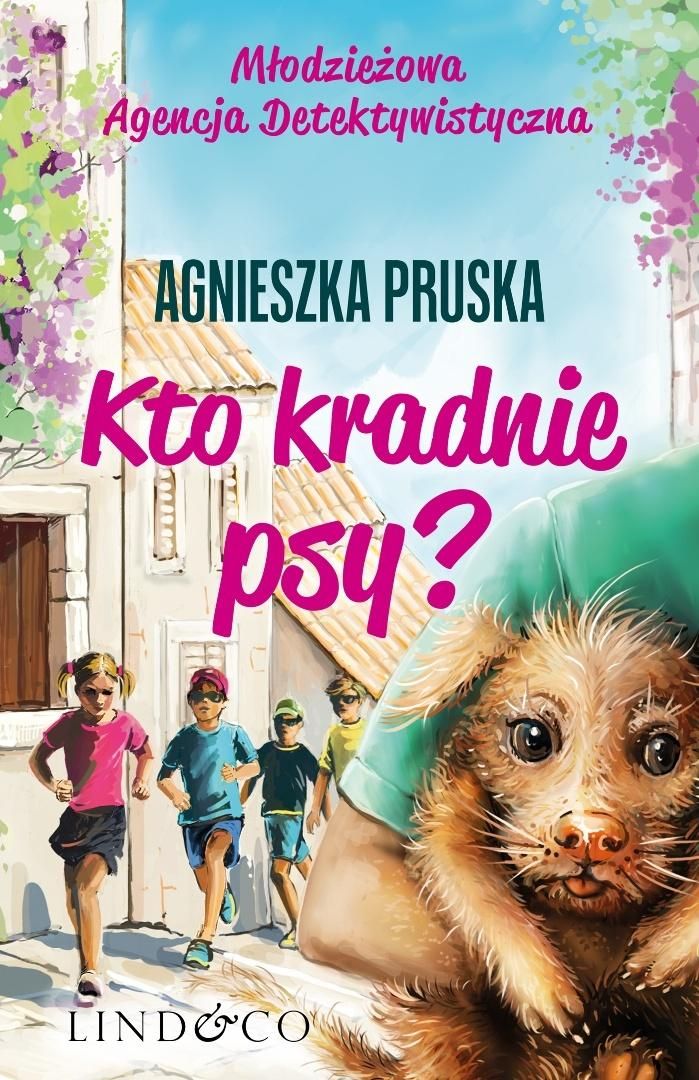 Kto kradnie psy / Agnieszka Pruska - okładka