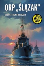 Okładka książki: ORP "Ślązak"