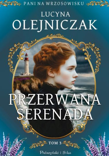 Przerwana serenada / Lucyna Olejniczak - okładka