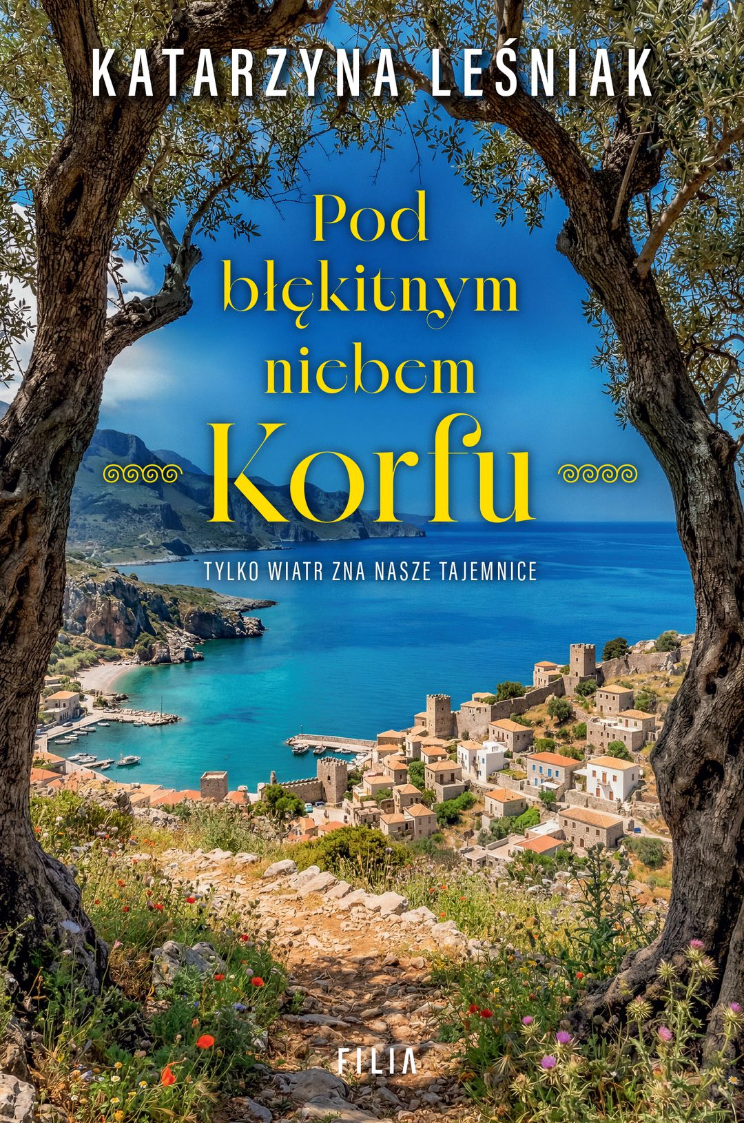 Pod błękitnym niebem Korfu / Katarzyna Leśniak - okładka