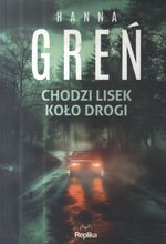 okładka ksiażki Chodzi lisek koło drogi