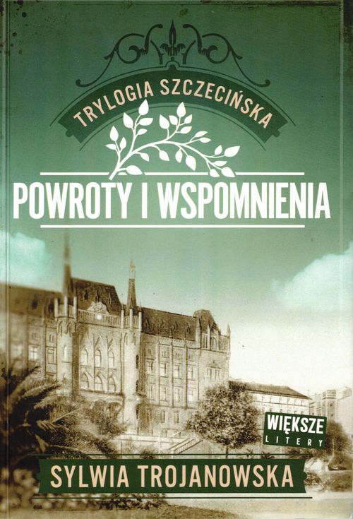 Powroty i wspomnienia / Sylwia Trojanowska - okładka