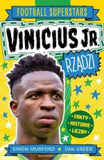 Vinicius Jr. rządzi