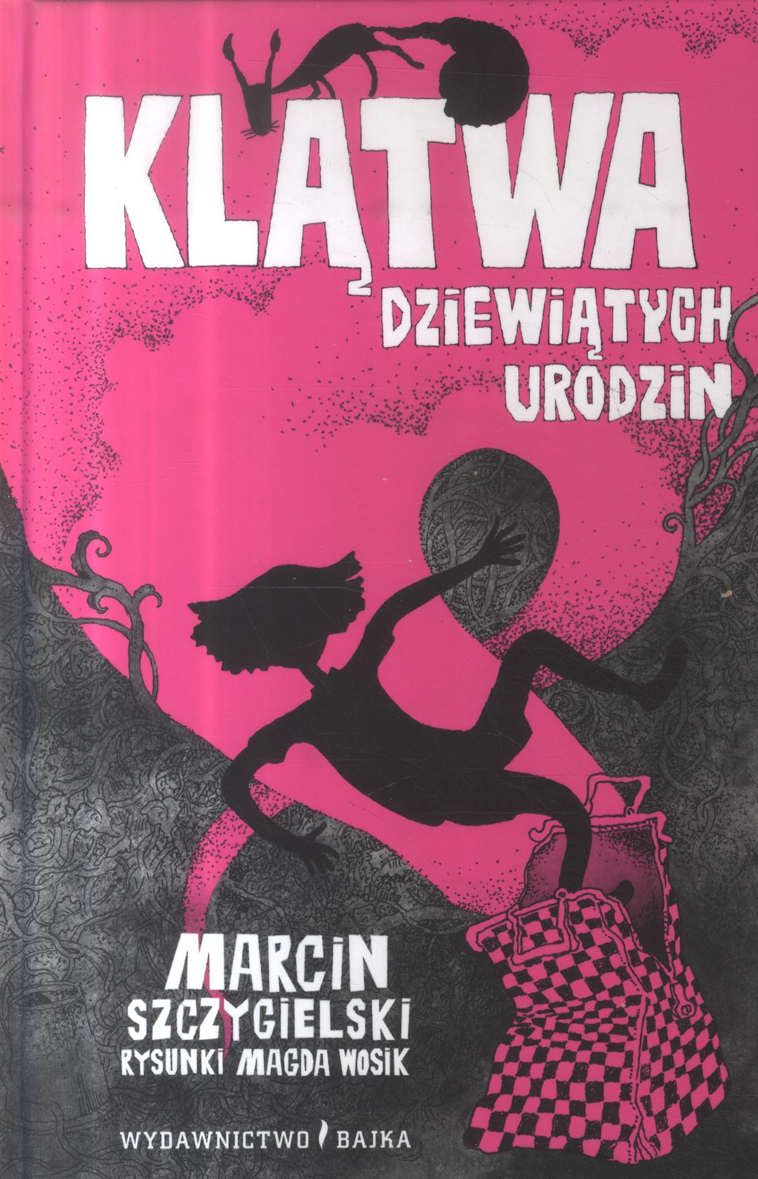 Klątwa dziewiątych urodzin / Marcin Szczygielski - okładka