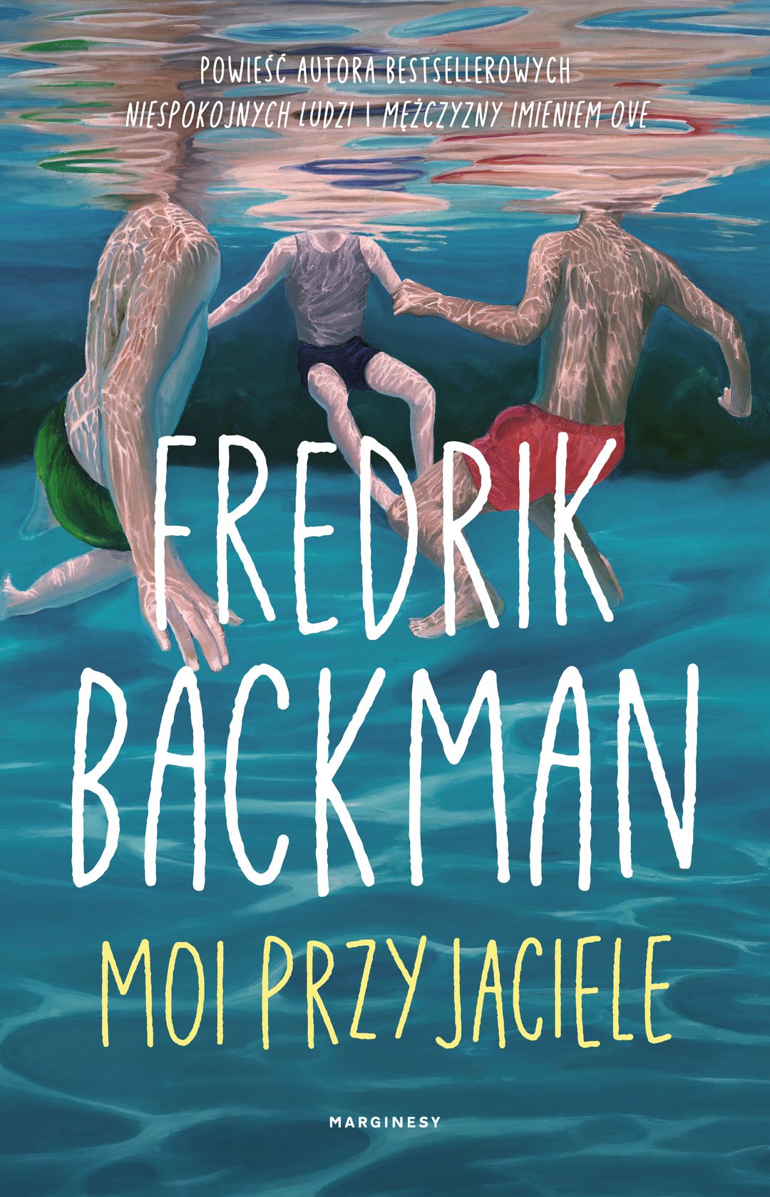 Moi przyjaciele / Fredrik Backman - okładka