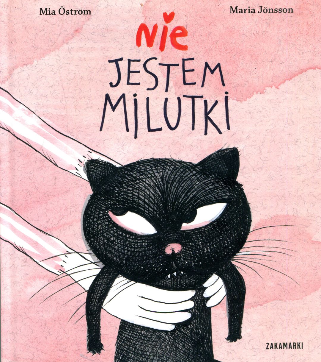 Nie jestem milutki / Mia Öström, Maria Jönsson - okładka