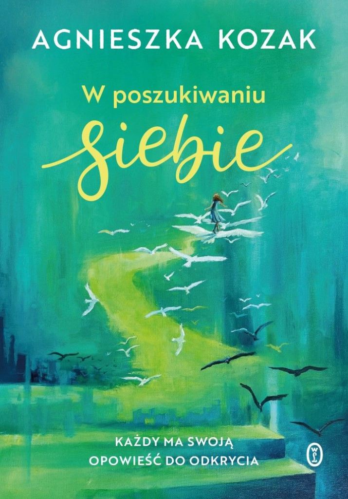 W poszukiwaniu siebie / Agnieszka Kozak - okładka