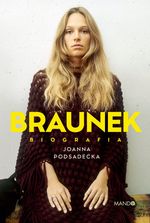 okładka ksiażki Braunek : biografia
