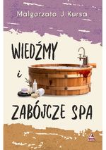 Wiedźmy i zabójcze spa