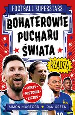 Bohaterowie Pucharu Świata rządzą