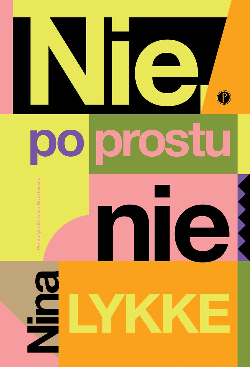 Nie, po prostu nie / Nina Lykke - okładka