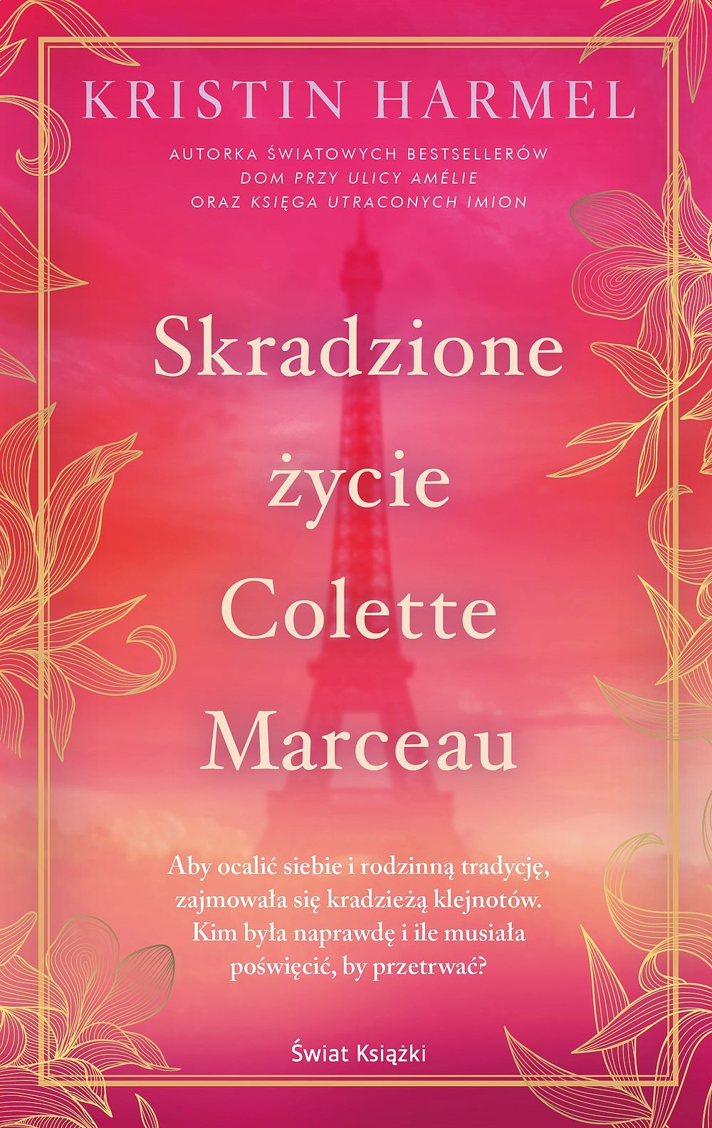 Skradzione życie Colette Marceau / Kristin Harmel - okładka