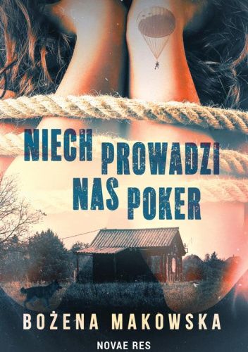 Niech prowadzi nas poker