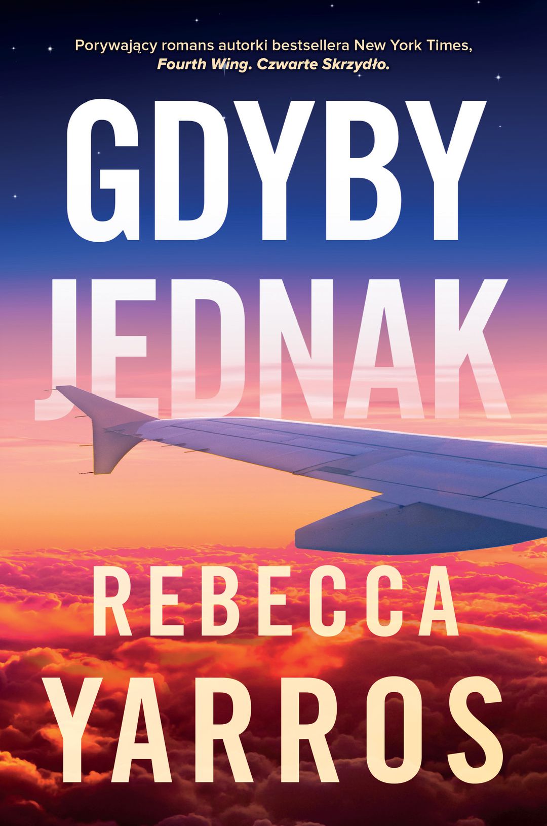 Gdyby jednak / Rebecca Yarros - okładka Gdyby jednak / Rebecca Yarros - okładka