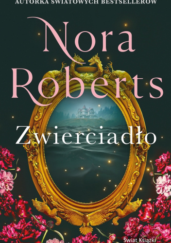 Zwierciadło / Nora Roberts - okładka