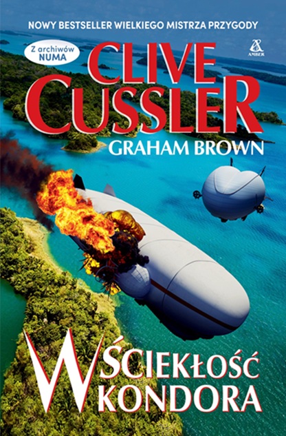 Wściekłość kondora / Clive Cussler, Graham Brown - okładka