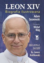 Leon XIV : biografia ilustrowana