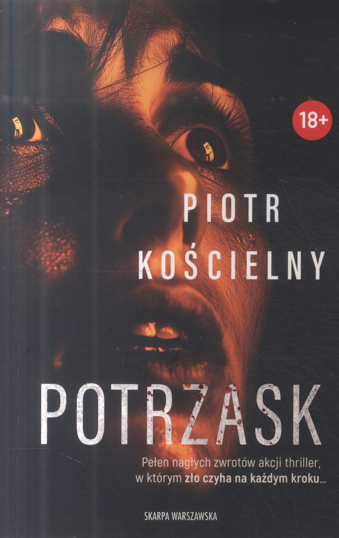 Potrzask / Piotr Kościelny - okładka Potrzask / Piotr Kościelny - okładka