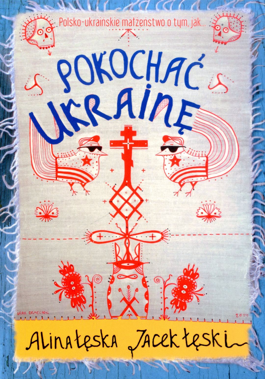 Pokochać Ukrainę