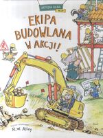 Ekipa budowlana w akcji!