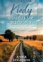 Kiedy obudzi się nadzieja