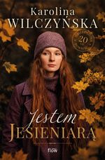 Jestem jesieniarą
