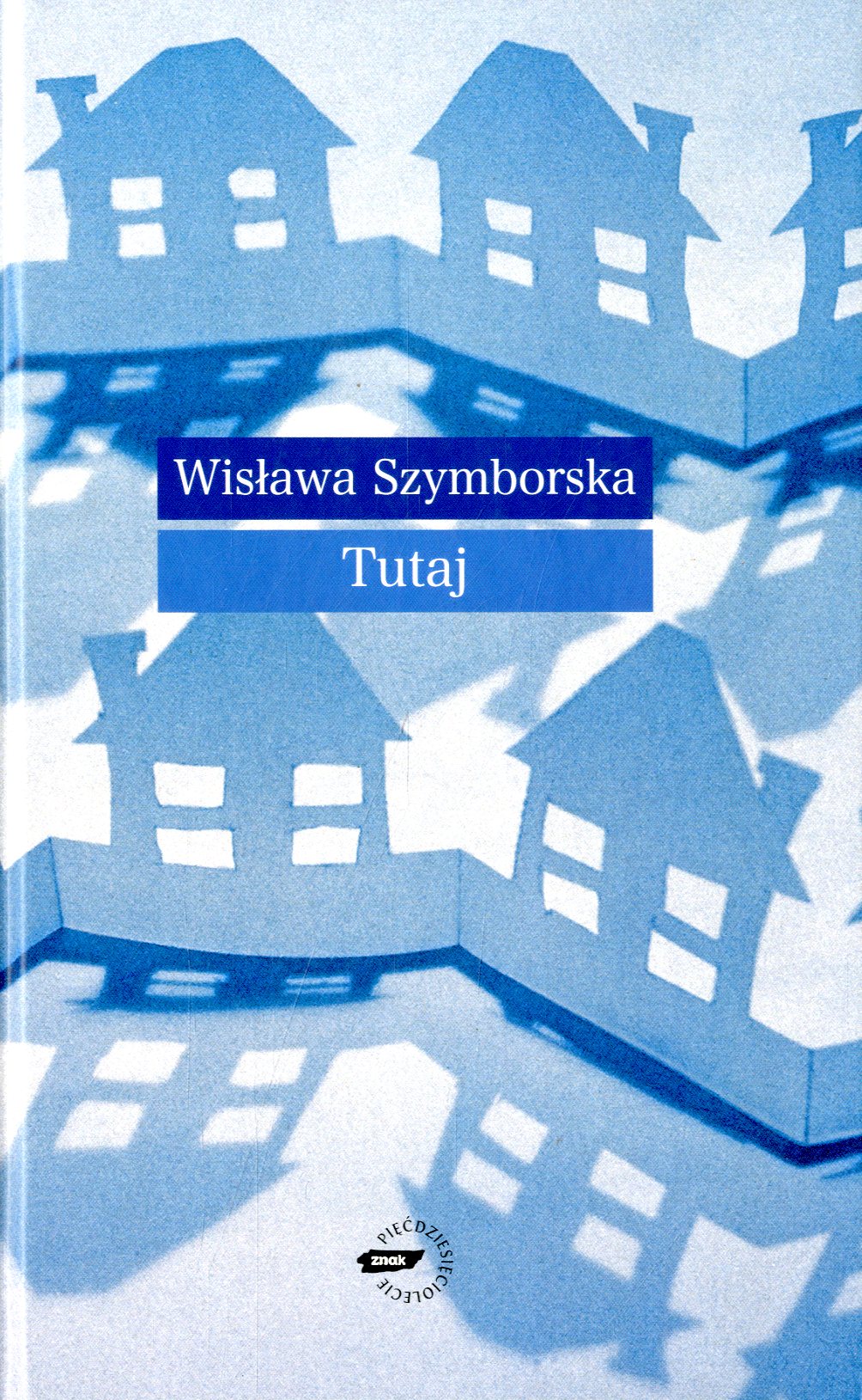 Tutaj / Wisława Szymborska - okładka