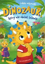 Dinozaur, który nie chciał imienia