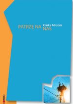 Patrzę na was