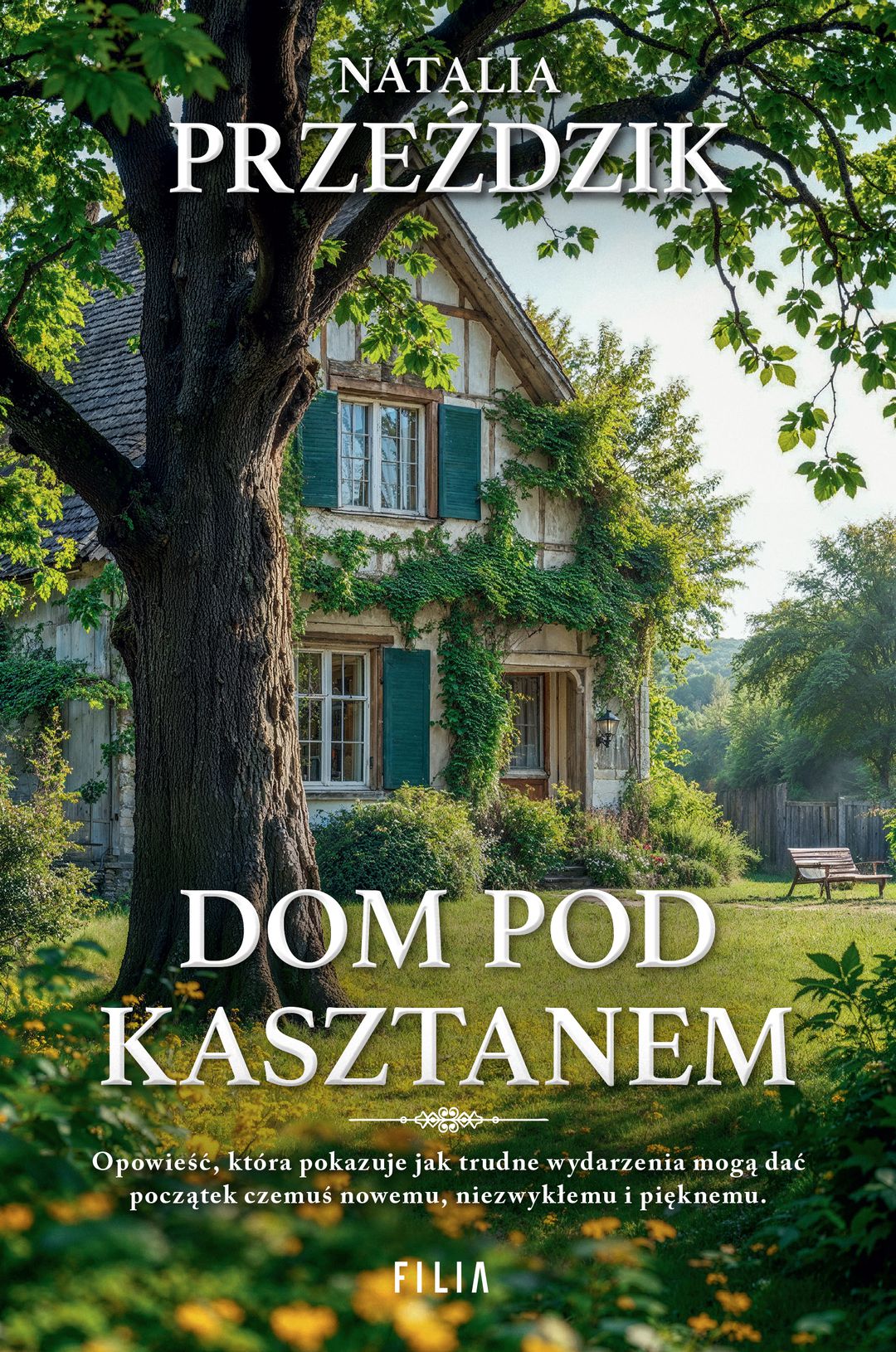 Dom pod kasztanem / Natalia Przeździk - okładka Dom pod kasztanem / Natalia Przeździk - okładka