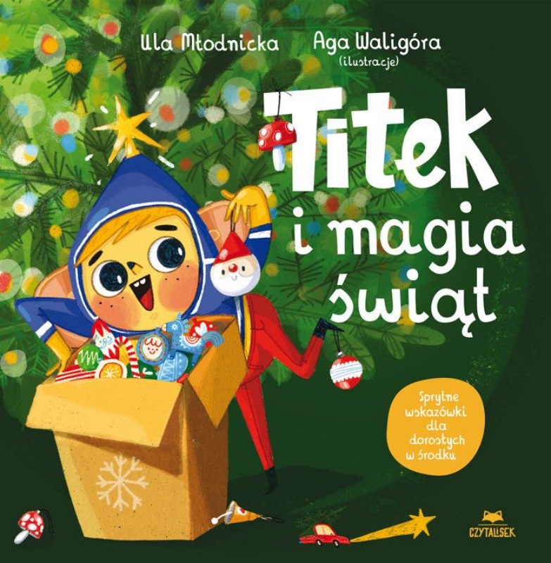 Titek i magia świąt / Ula Młodnicka, Aga Waligóra - okładka